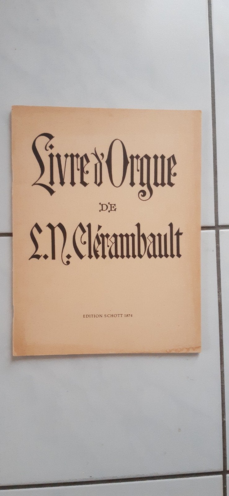 bladmuziek orgel gevorderd Clerambault Buxtehude Dandrieu Ha, Orgel, Gebruikt, Klassiek, Ophalen of Verzenden