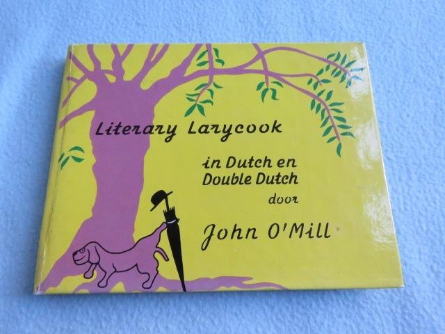 Vintage boekje: Literary larycook door John O'Mill, Overige typen, Ophalen of Verzenden, Zo goed als nieuw, John O'Mill