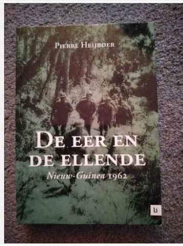 De Eer en de Ellende - Nieuw-Guinea 1962, Ophalen of Verzenden, Niet van toepassing, Zo goed als nieuw, Overige onderwerpen