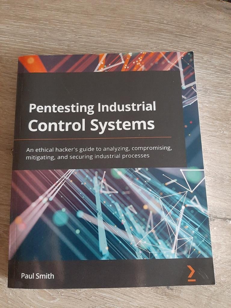 Pentesting Industrial Control Systems Paul Smith, Boeken, Ophalen of Verzenden, Gelezen, Vakgebied of Industrie, Paul Smith