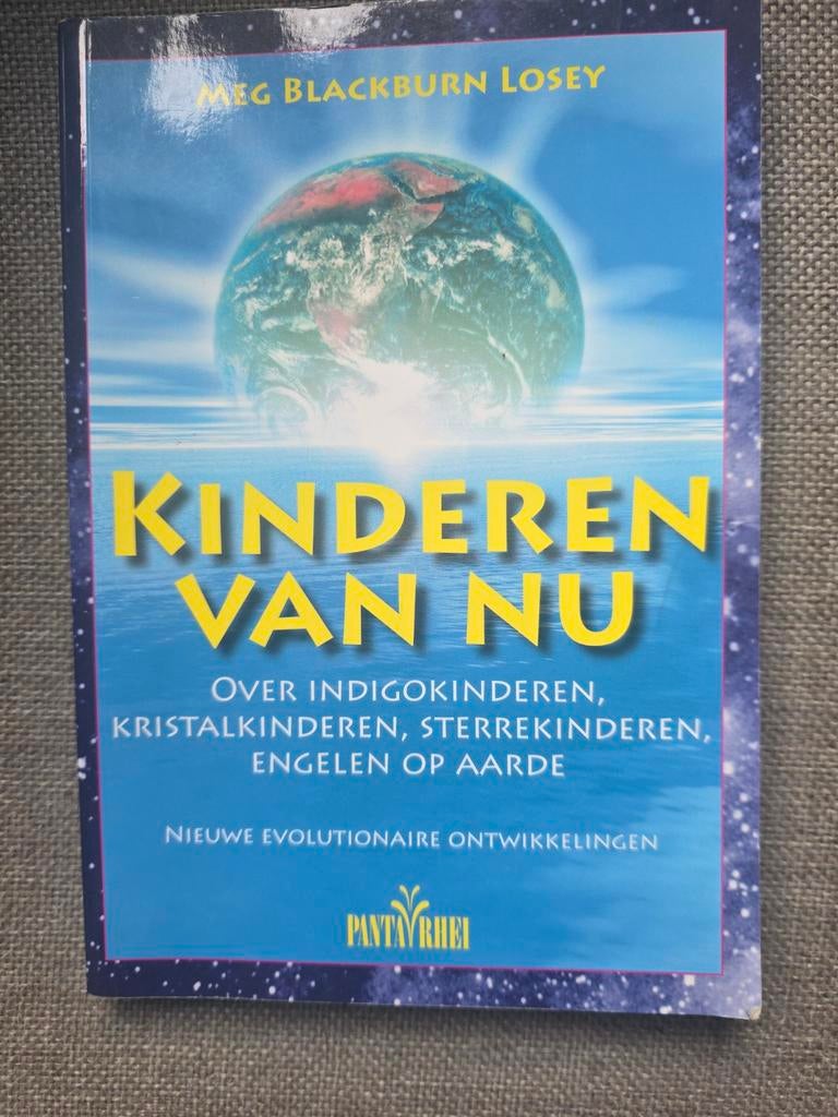 M. Blackburn Losey - Kinderen van nu, Achtergrond en Informatie, Spiritualiteit algemeen, Ophalen of Verzenden, M. Blackburn Losey