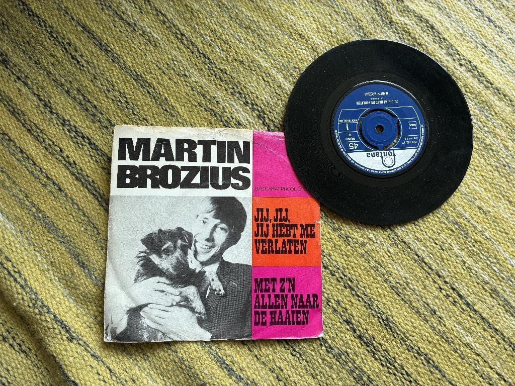Martin Brozius - Jij, Jij , Jij hebt me verlaten zijn 1ste, Cd's en Dvd's, Gebruikt, 7 inch, Single, Ophalen of Verzenden