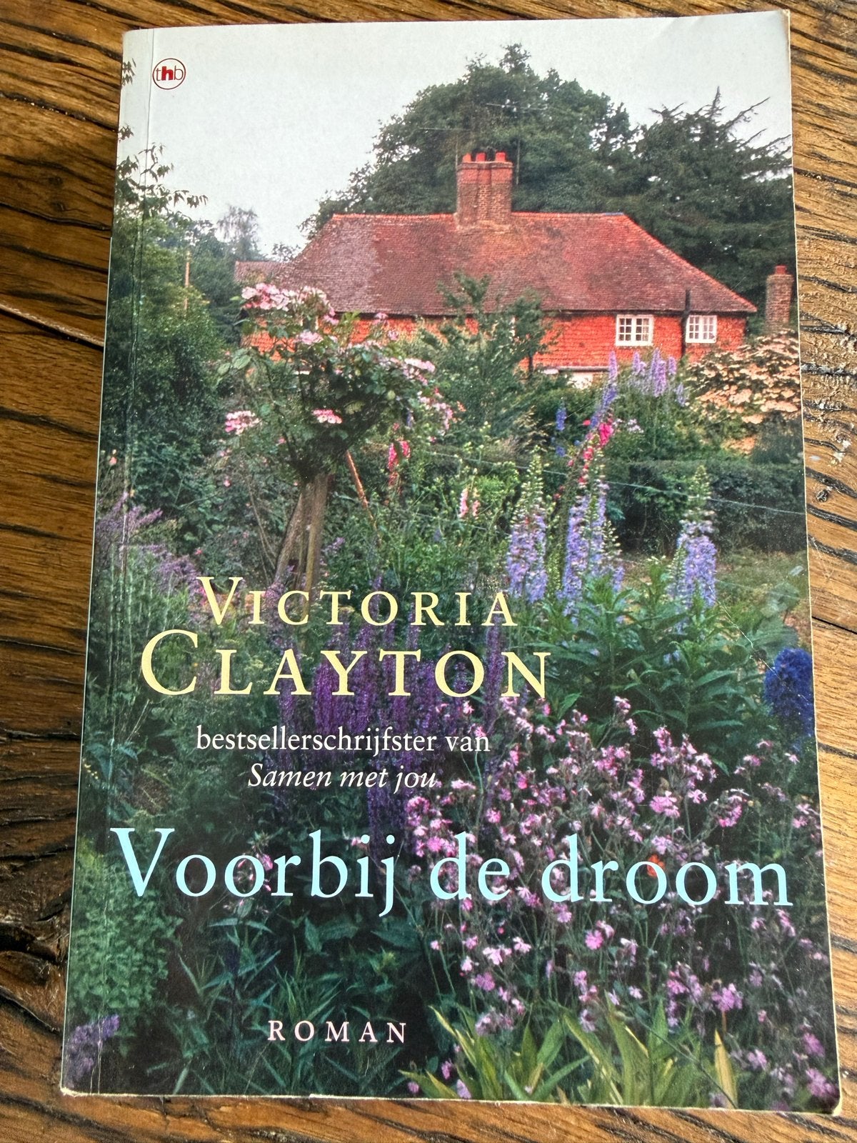 Boek: Voorbij de droom - Victoria Clayton (Roman), Ophalen of Verzenden, Gelezen, Nederland