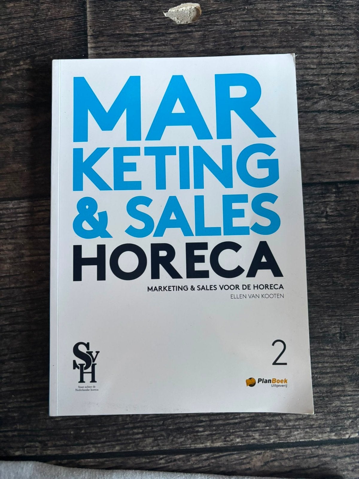 Boek Marketing & Sales Horeca Deel 2 MBO Niveau 4, Ophalen of Verzenden