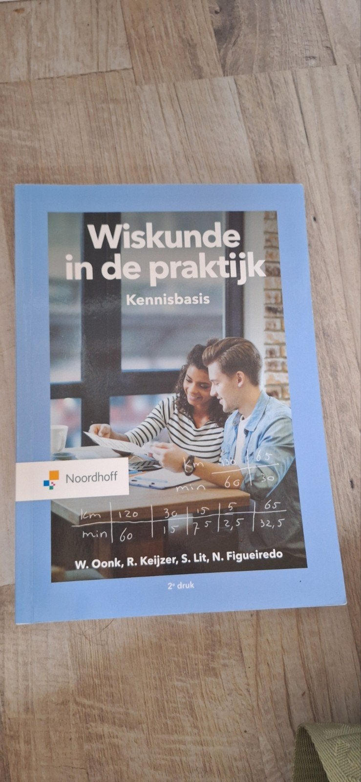 Wiskunde in de praktijk Kennisbasis - 2e druk, Verzenden, W. Oonk, R. Keijzer, S. Lit, N. Figueiredo, HBO, Zo goed als nieuw