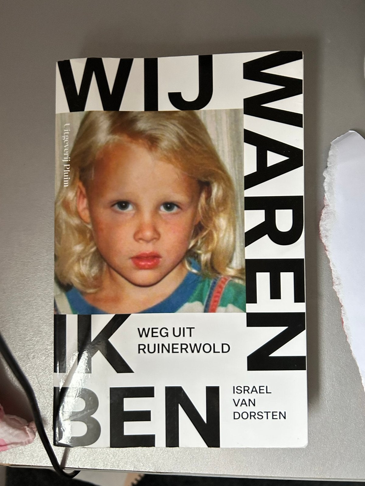 Wij waren, Ik ben - Weg uit Ruinerwold - Israel van Dorsten, Ophalen of Verzenden, Zo goed als nieuw, Nederland