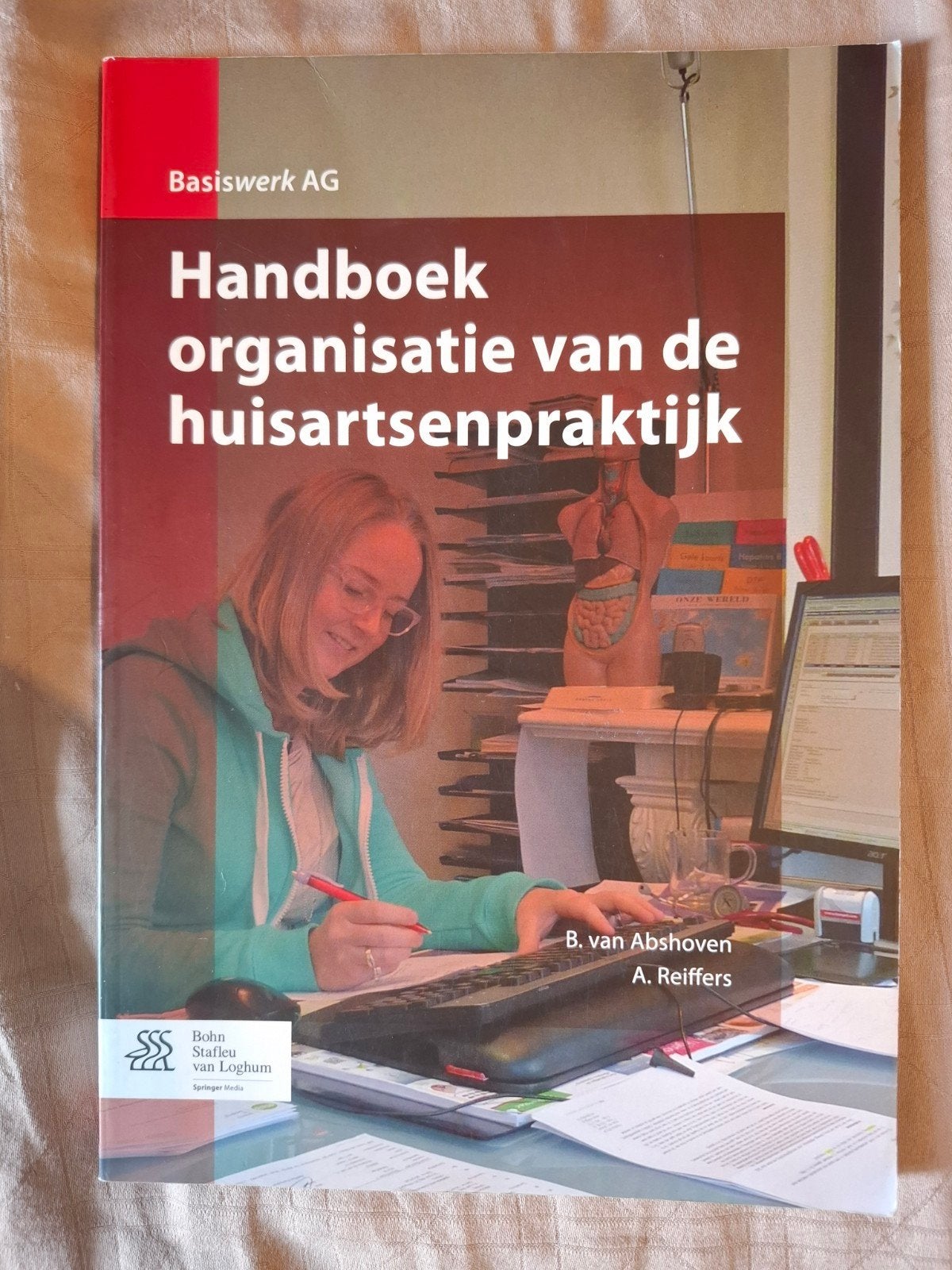 Handboek organisatie van de huisartsenpraktijk, Sociale wetenschap, Ophalen of Verzenden, Zo goed als nieuw, B. van Abshoven; A. Reiffers
