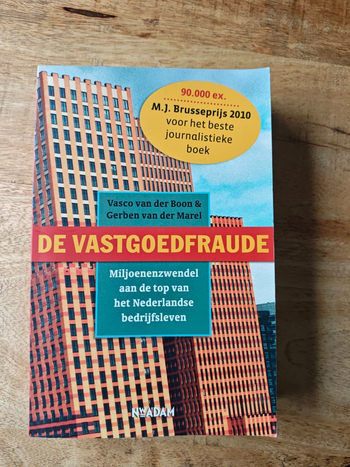 De Vastgoedfraude , Vasco van der Boon & Gerben van der Mare, Ophalen of Verzenden, Zo goed als nieuw, Vasco van der Boon & Gerben van der Marel