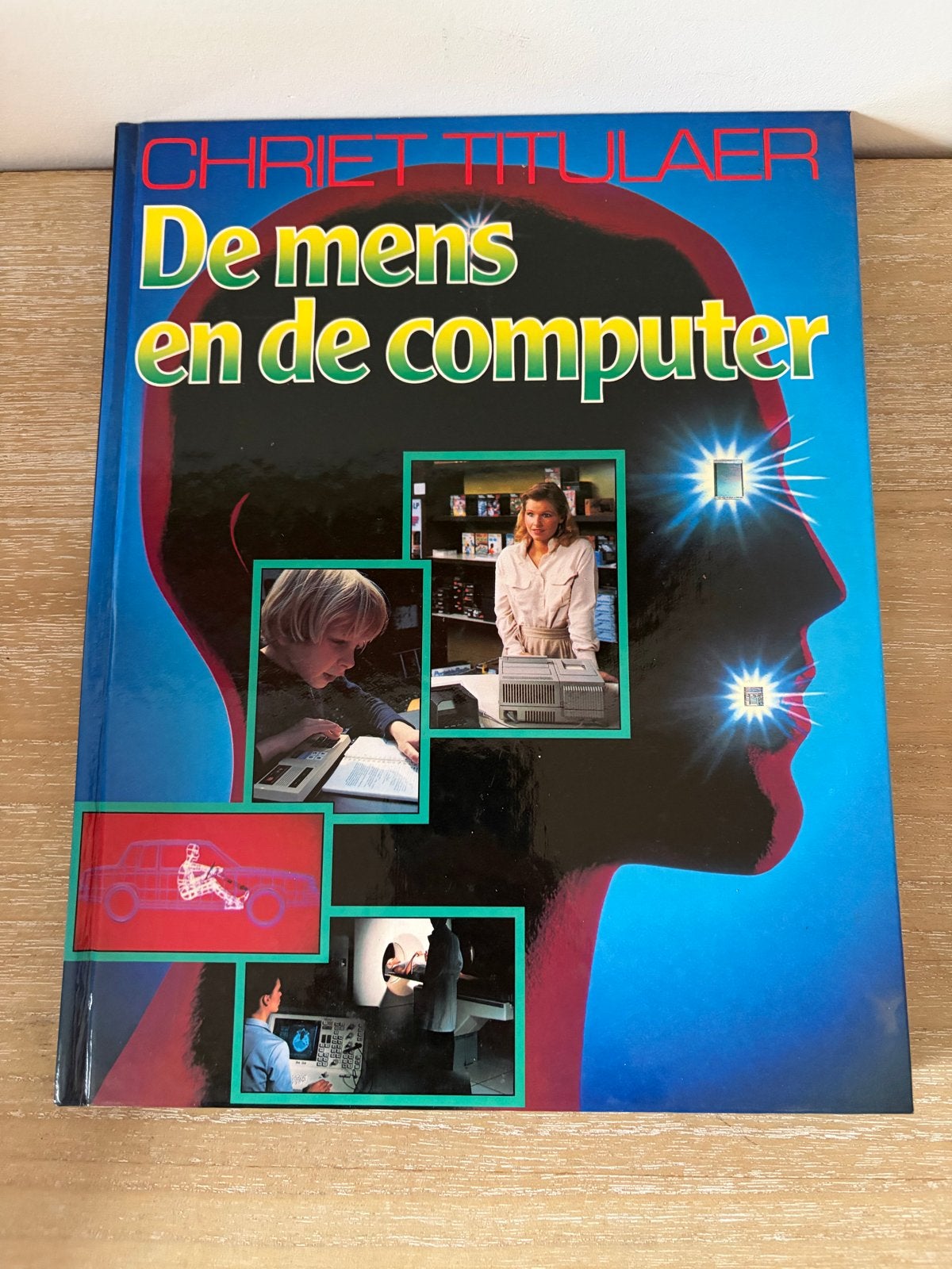 De mens en de computer - Chriet Titulaer (Hardcover), Ophalen of Verzenden, Gelezen, Overige onderwerpen