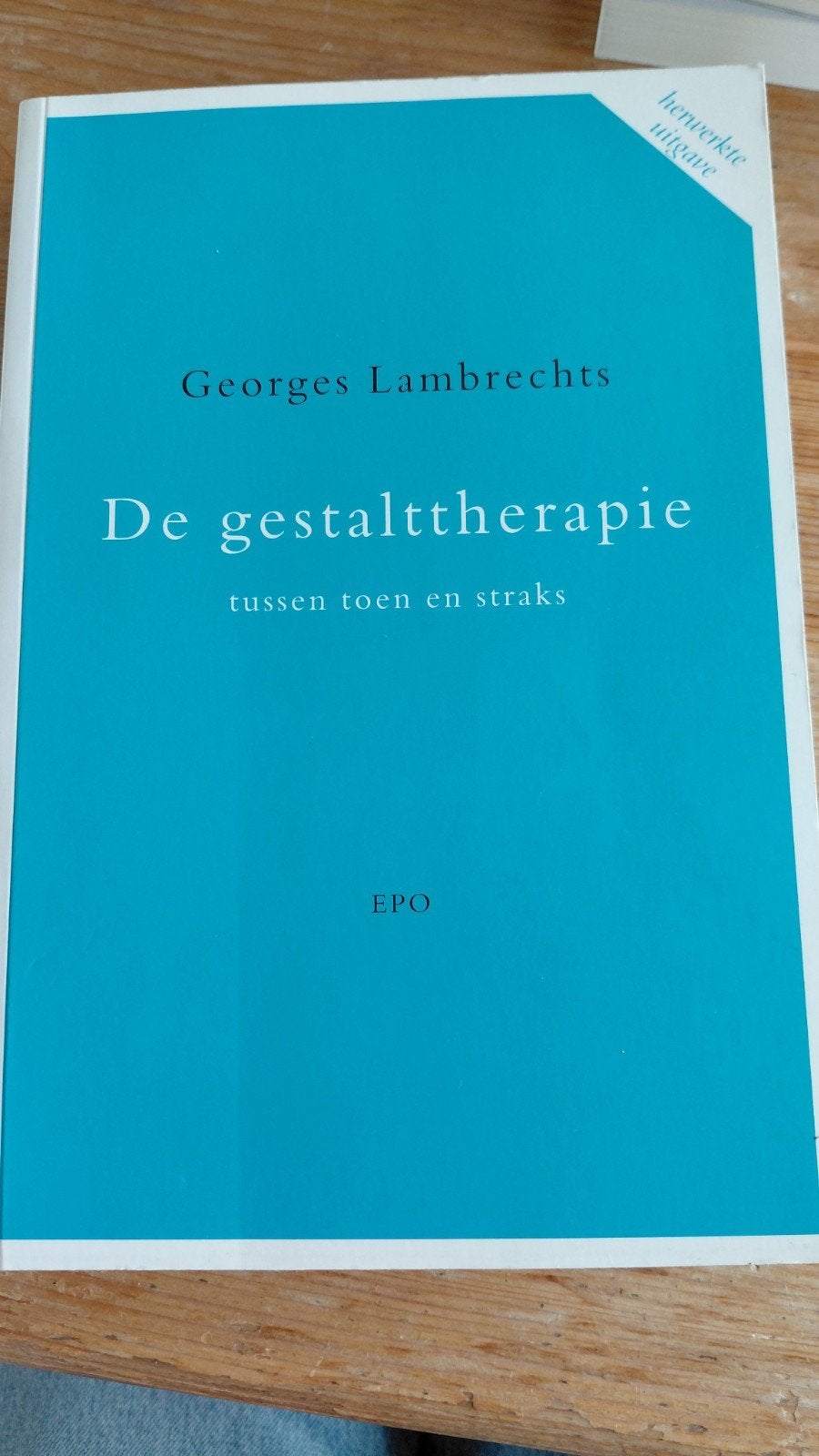 De Gestalttherapie - Georges Lambrech, Boeken, Ophalen of Verzenden, Zo goed als nieuw, Klinische psychologie, Georges Lambrechts