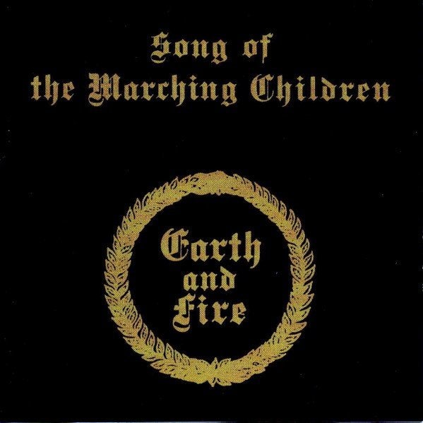 CD Earth & Fire - Song of the Marching Children +bonustracks, Rock, Inclusief boekje, Ophalen of Verzenden, Zo goed als nieuw
