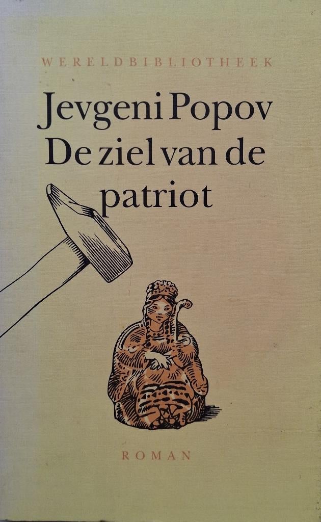 Jevgeni Popov - De ziel van de patriot, Ophalen of Verzenden, Gelezen, Europa overig