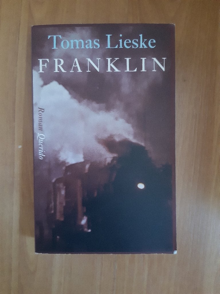 Tomas Lieske - Franklin (Roman Querido), Ophalen of Verzenden, Gelezen, Tomas Lieske, Nederland