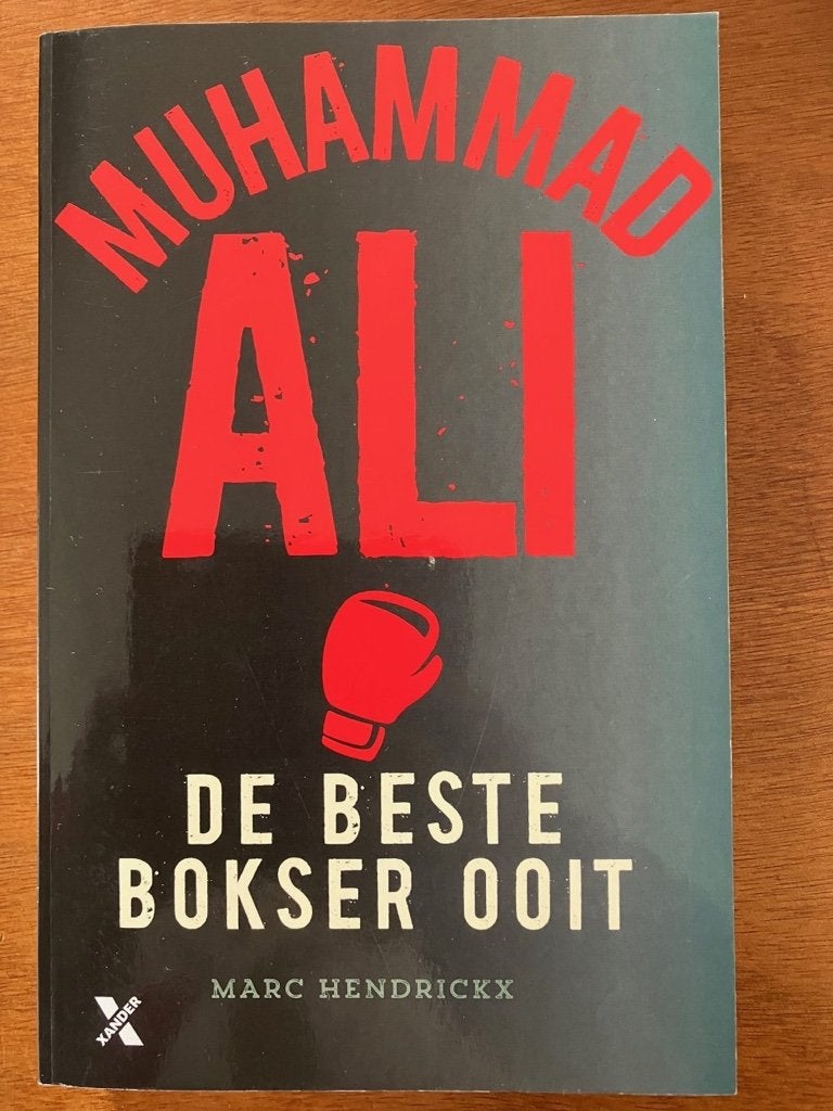 Muhammad Ali - De beste boxer ooit - Marc Hendrickx, Verzenden, Gelezen, Sport