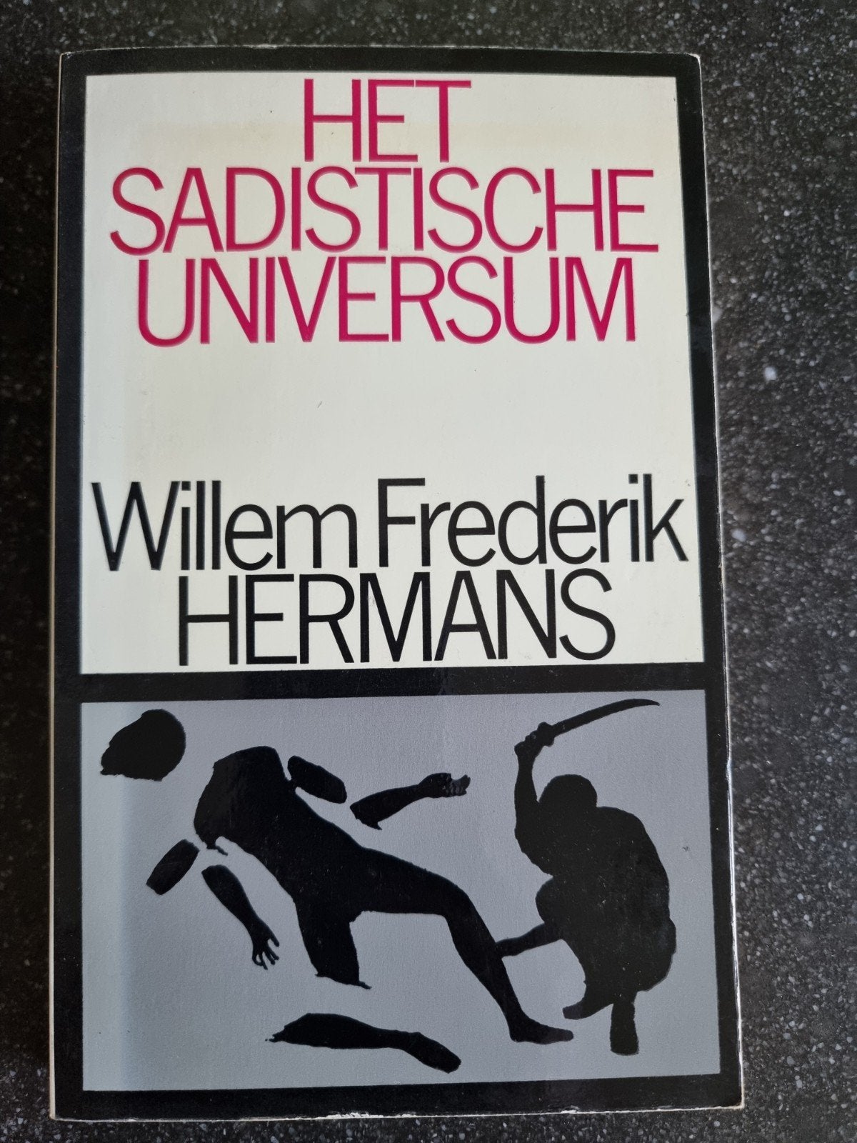 Het Sadistische Universum - Willem Frederik Hermans, Verzenden, Gelezen, Willem Frederik Hermans, Nederland