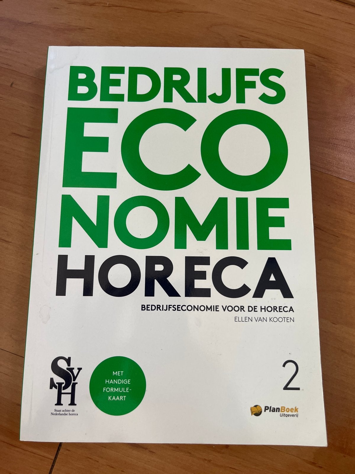 Bedrijfseconomie Horeca deel 2 - Ellen van Kooten, Ophalen of Verzenden, Gamma, Zo goed als nieuw, MBO