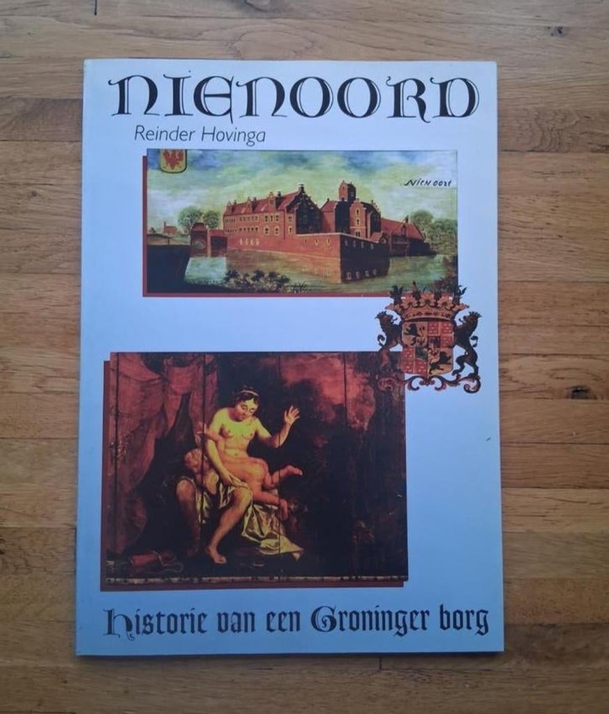 Nienoord
Historie van een groninger borg
Geschiedenis foto's, Ophalen of Verzenden, Zo goed als nieuw