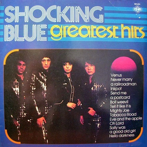 LP Shocking Blue - Greatest hits, Ophalen, LP, Gebruikt, 12 inch