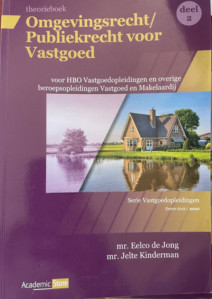 Omgevingsrecht/publiekrecht deel 2 (Vastgoedkunde), Boeken, Ophalen of Verzenden, Beta, Zo goed als nieuw, HBO