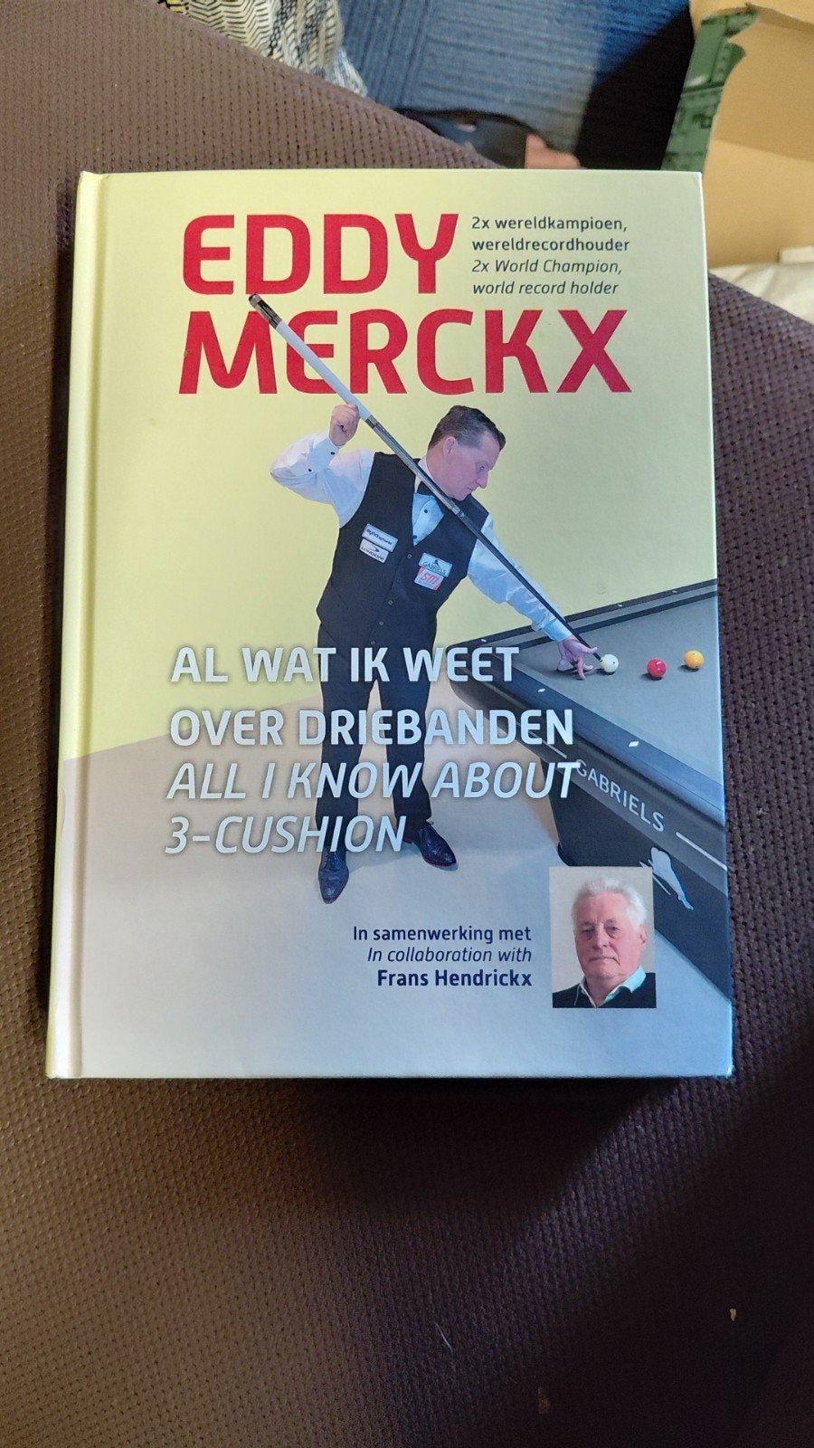 Boek: Eddy Merckx - Al wat ik weet over driebanden, Boeken, Ophalen of Verzenden, Nieuw, Eddy Merckx, Denksport