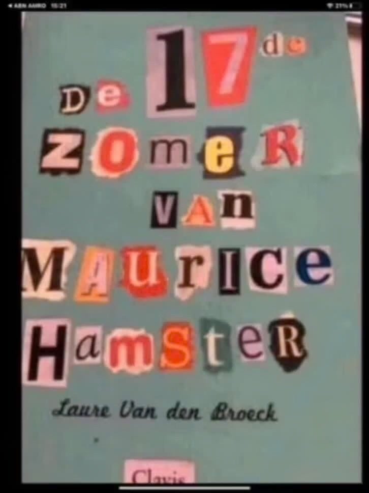 De 17de zomer van Maurice Hamster - Laure Van den Broeck, Gelezen, Ophalen of Verzenden, Laure Van den Broeck, Nederland