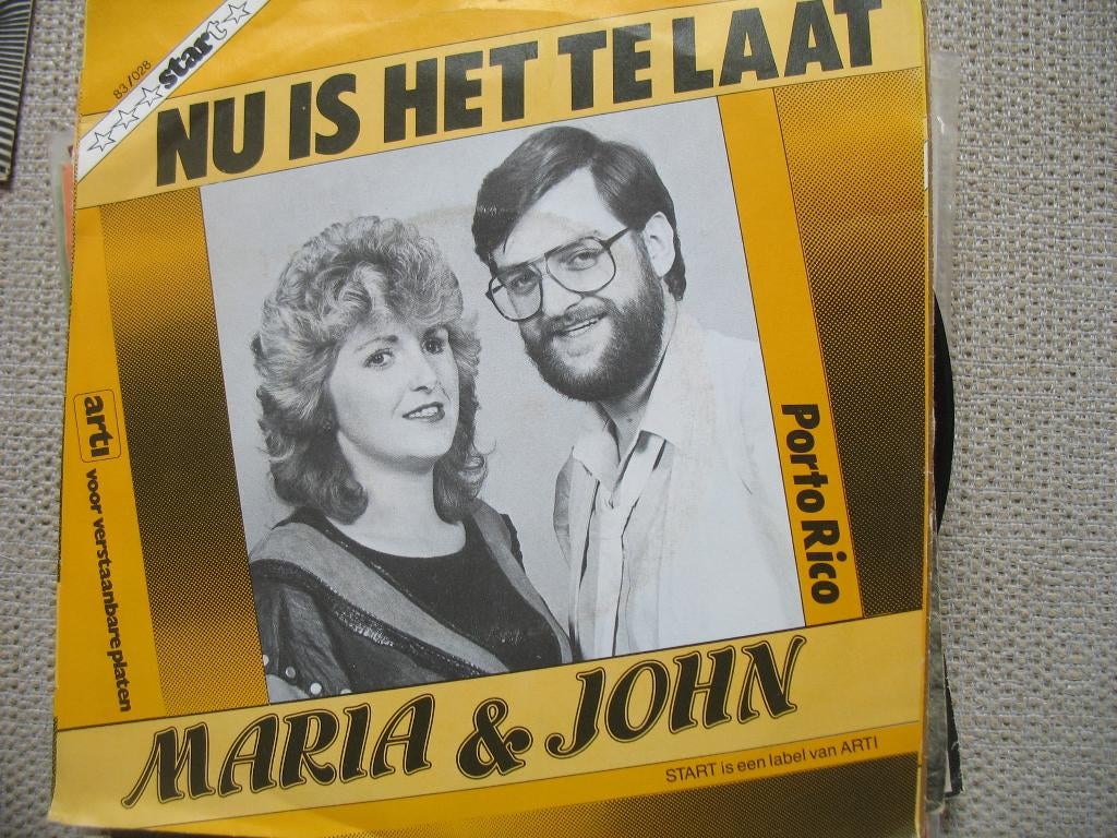 Maria & John - Nu is het te laat, Gebruikt, 7 inch, Single, Ophalen of Verzenden