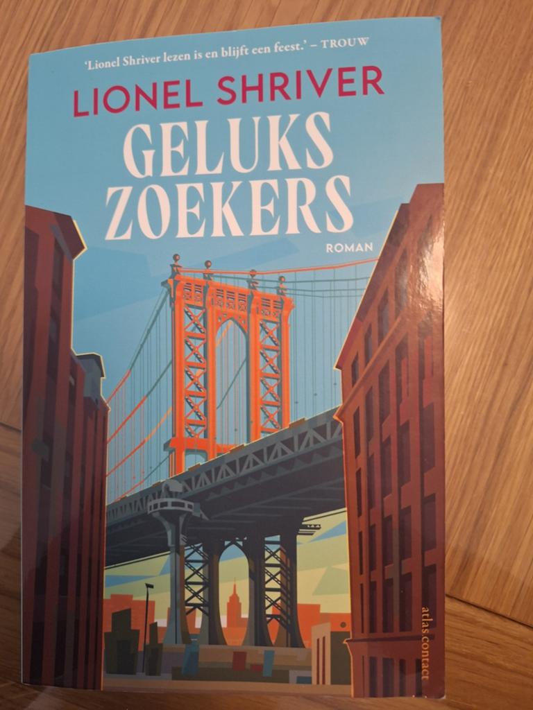 Gelukszoekers - Lionel Shriver (Roman), Ophalen of Verzenden, Zo goed als nieuw, Lionel Shriver, Amerika