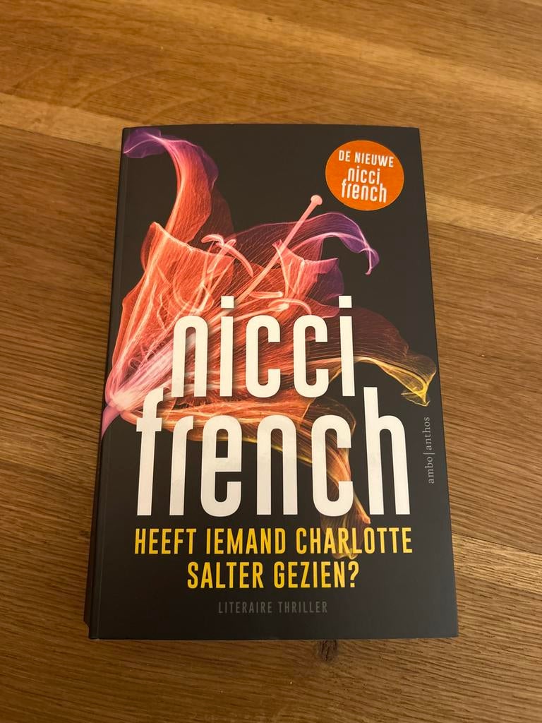Nicci French - Heeft iemand Charlotte Salter gezien?, Ophalen of Verzenden, Zo goed als nieuw, Nederland