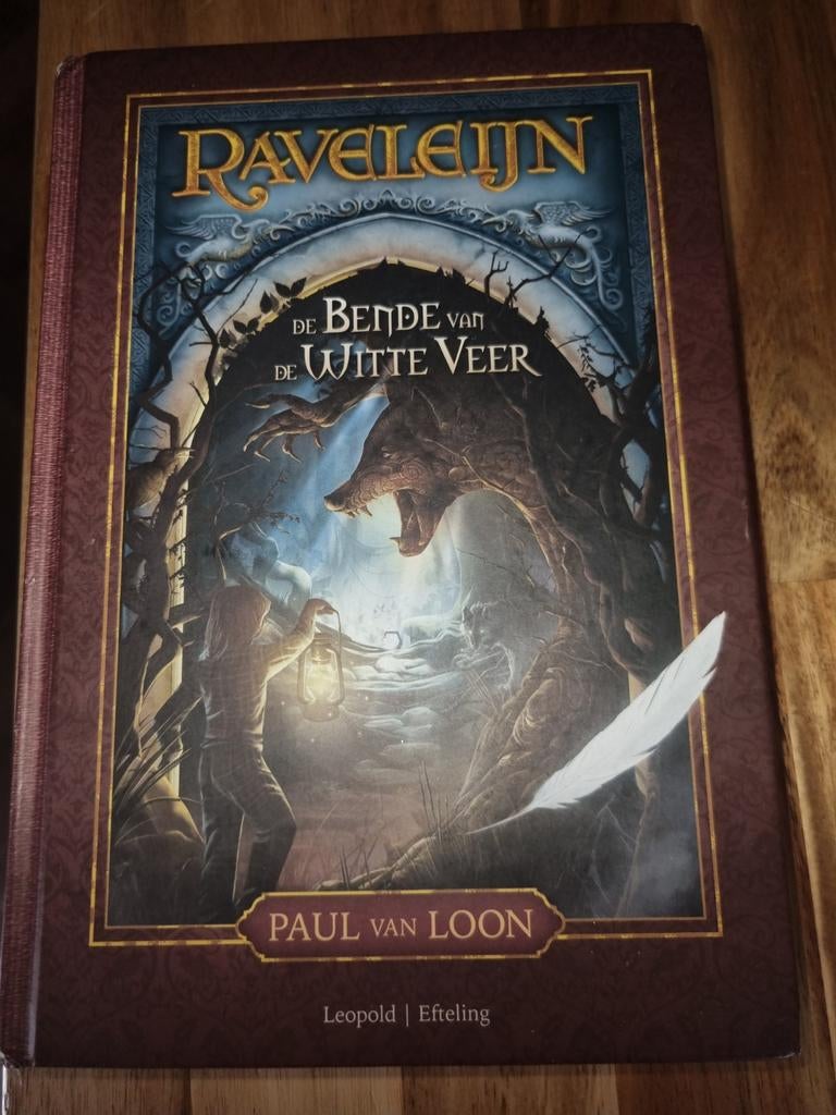 Raveleijn: De Bende van de Witte Veer - Paul van Loon, Ophalen