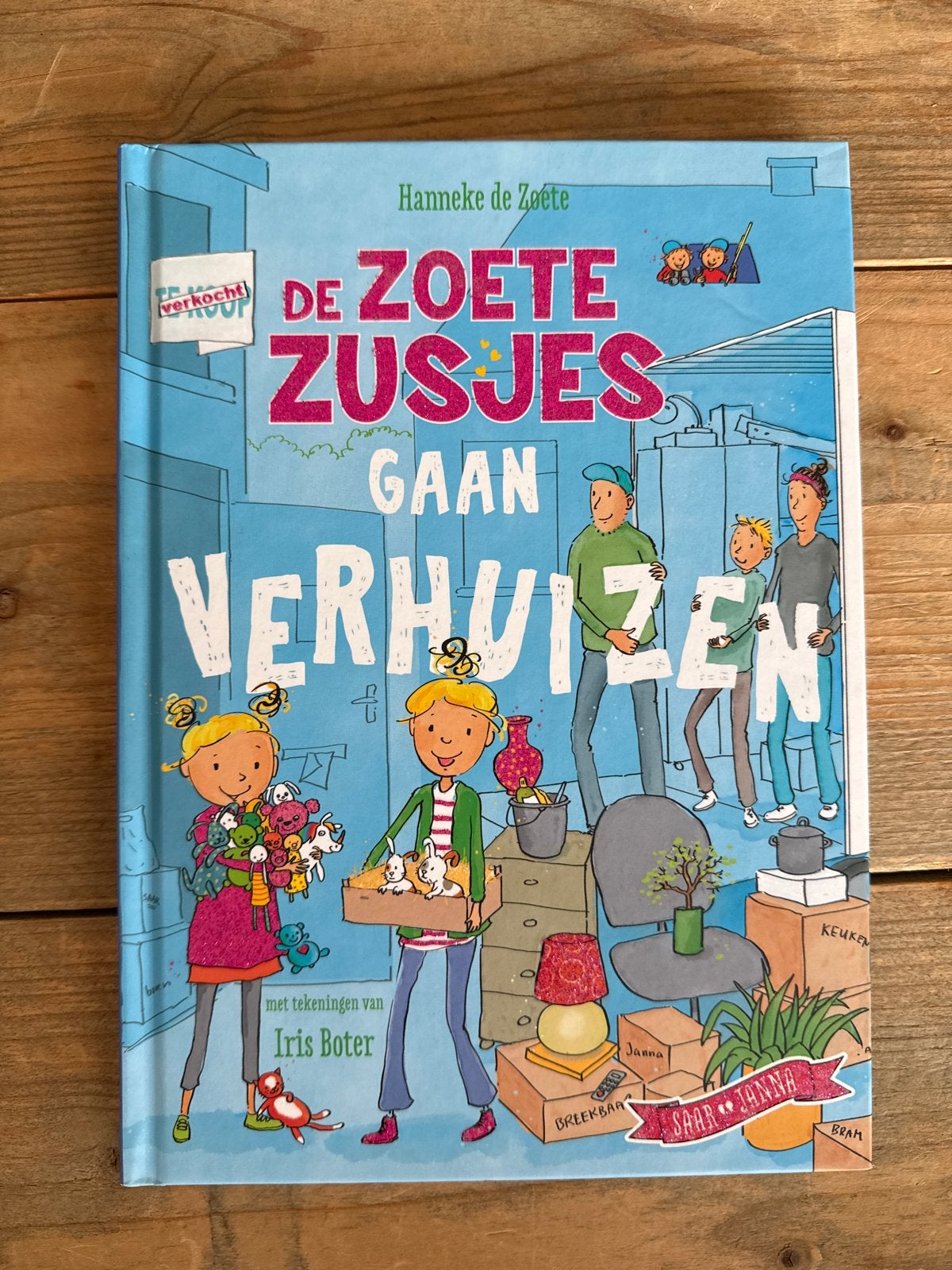 De Zoete Zusjes Gaan Verhuizen - Hanneke de Zoete, Ophalen of Verzenden, Zo goed als nieuw, Fictie