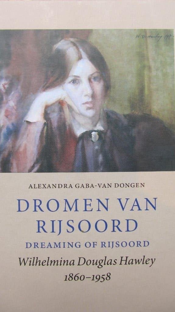 dromen van Rijsoord  -  Wilhelmina Douglas Hawley, Ophalen of Verzenden, Zo goed als nieuw