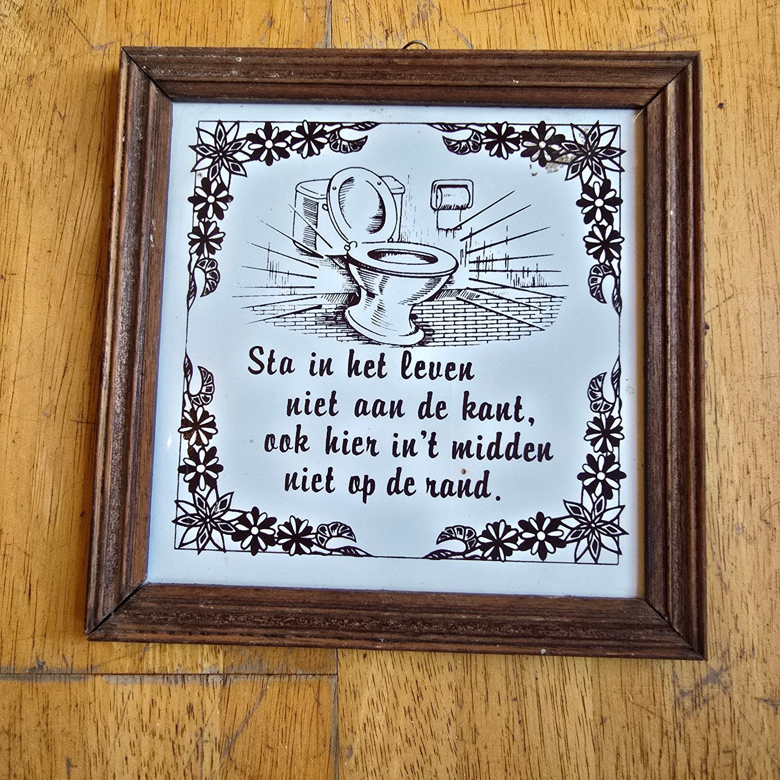 Grappig Wandbordje met Tegelspreuk - Toilet Decoratie, Gebruikt, Hout, Ophalen of Verzenden, Wandbord of Wandpaneel