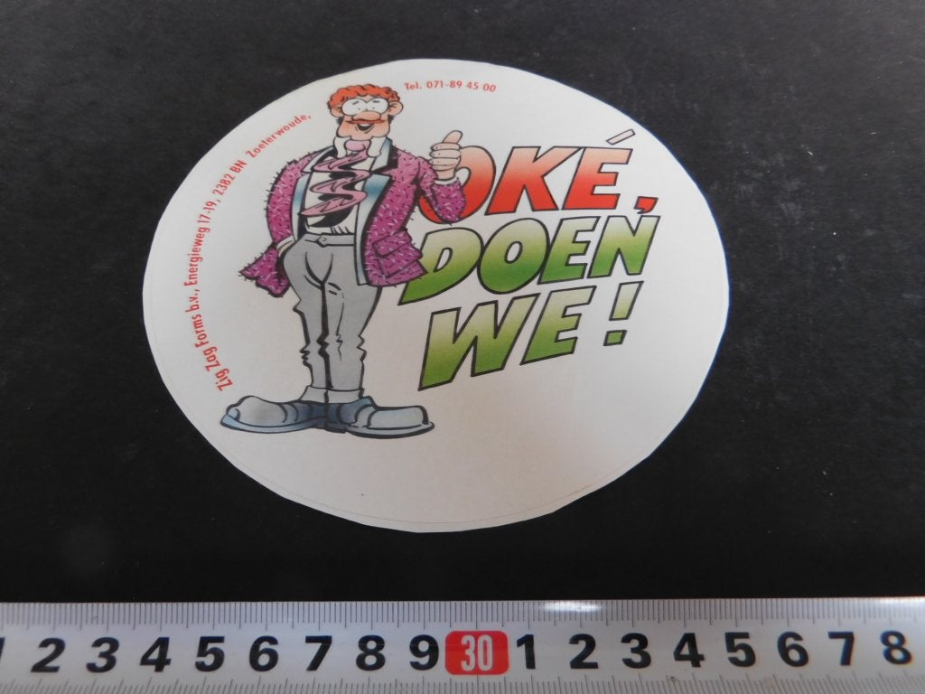 sticker Zoeterwoude Zig Zag Forms bv  Oké , doen we !, Ophalen of Verzenden, Zo goed als nieuw
