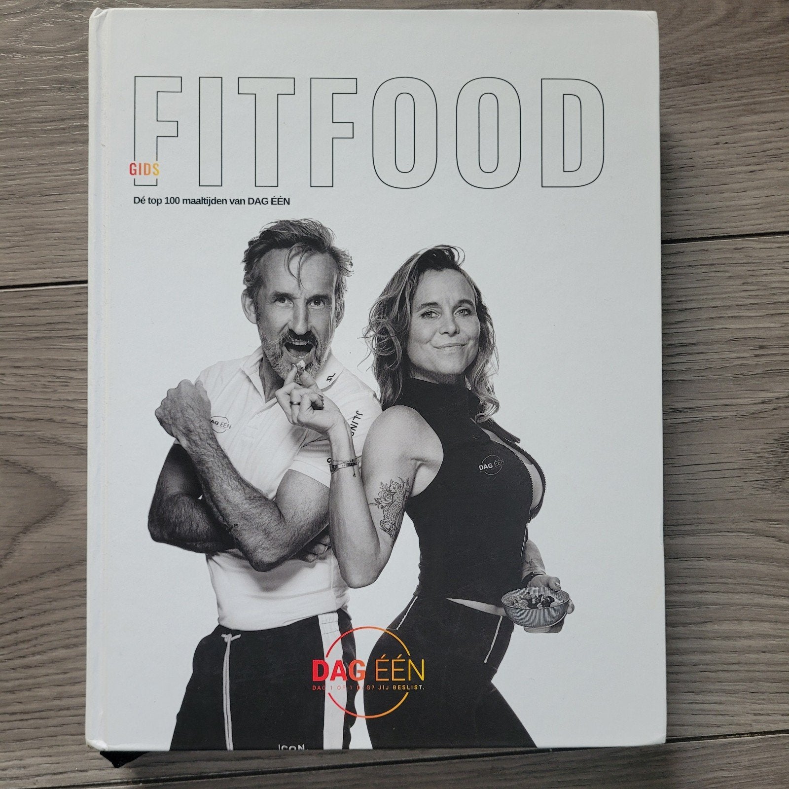 Fitfood Gids: De top 100 maaltijden van DAG ÉÉN, Boeken, Ophalen of Verzenden, Zo goed als nieuw, Dieet en Voeding, Onbekend