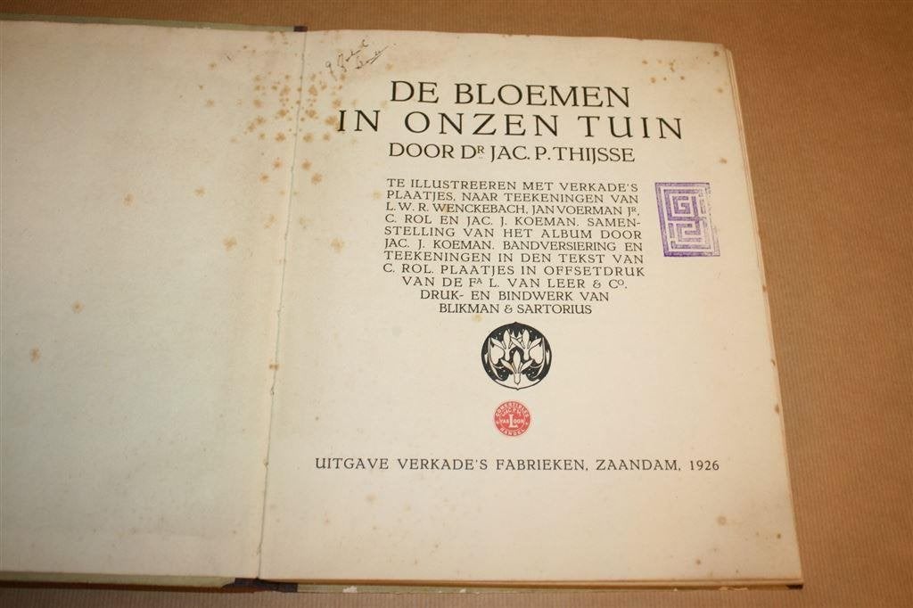 De bloemen in onzen tuin 1926 Thijsse - Compleet Album, Ophalen of Verzenden, Gelezen