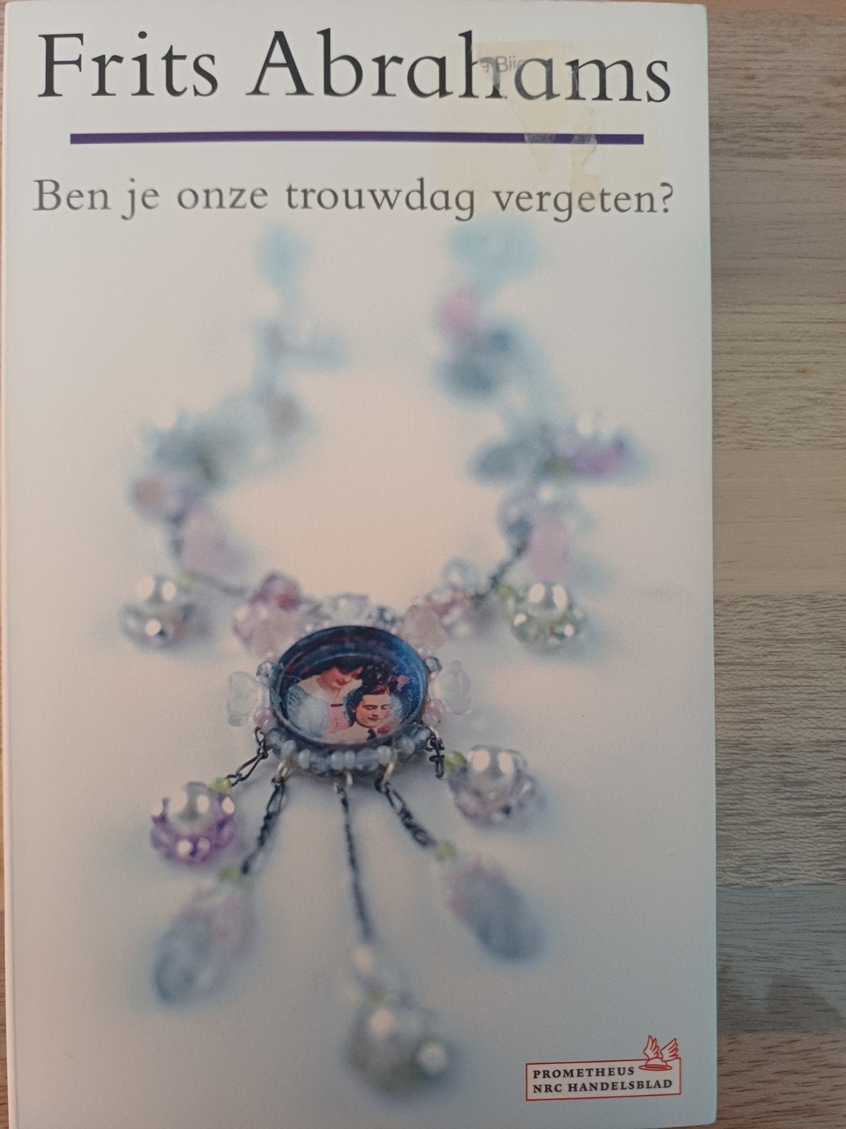 F. Abrahams - Ben je onze trouwdag vergeten?, Ophalen of Verzenden, Zo goed als nieuw, F. Abrahams