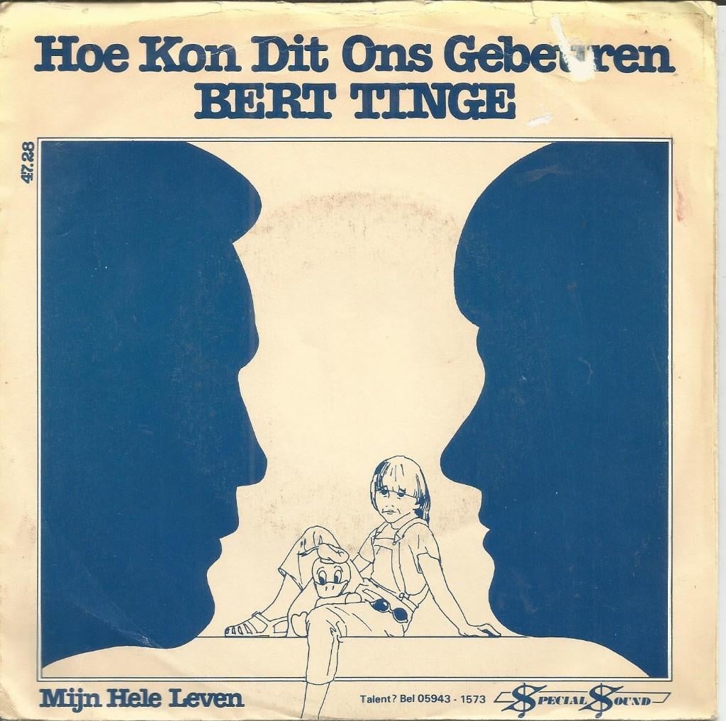 Bert Tinge ‎– Hoe Kon Dit Ons Gebeuren (1983), Cd's en Dvd's, Vinyl | Nederlandstalig, Fotohoes, 7 inch, 1980 - 1989, Ophalen of Verzenden