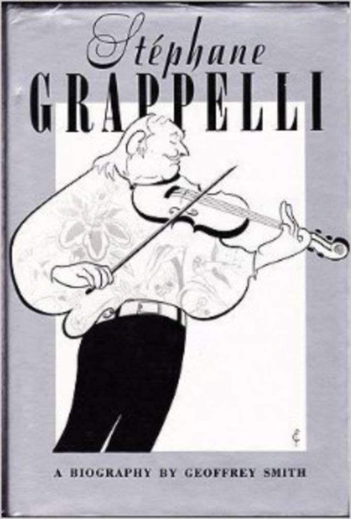 Stéphane Grappelli-A biography by Geoffrey Smith(Hardcover, Ophalen of Verzenden, Zo goed als nieuw, Geoffrey Smith