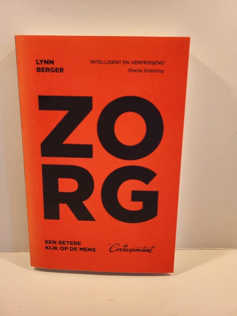 Lynn Berger				Zorg, een betere kijk op de mens, Ophalen of Verzenden, Zo goed als nieuw