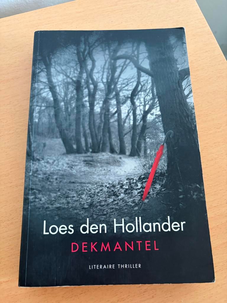 Dekmantel - Loes den Hollander (Literaire thriller), Ophalen of Verzenden, Zo goed als nieuw, Nederland