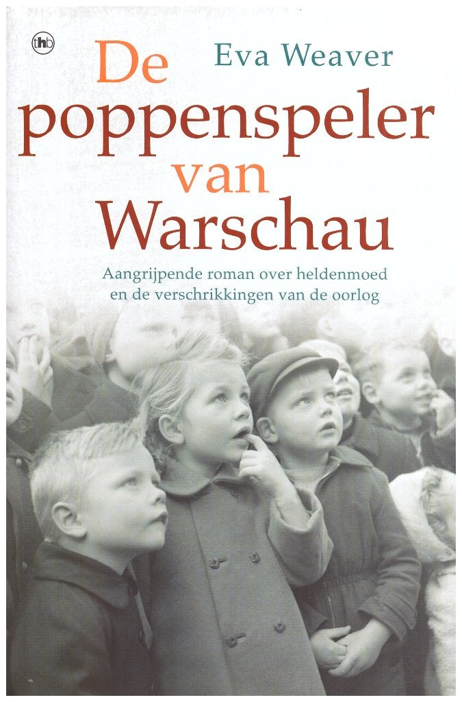 De poppenspeler van Warschau - Eva Weaver, 2013 (Hardcover), Boeken, Europa overig, Ophalen of Verzenden, Zo goed als nieuw, Eva Weaver