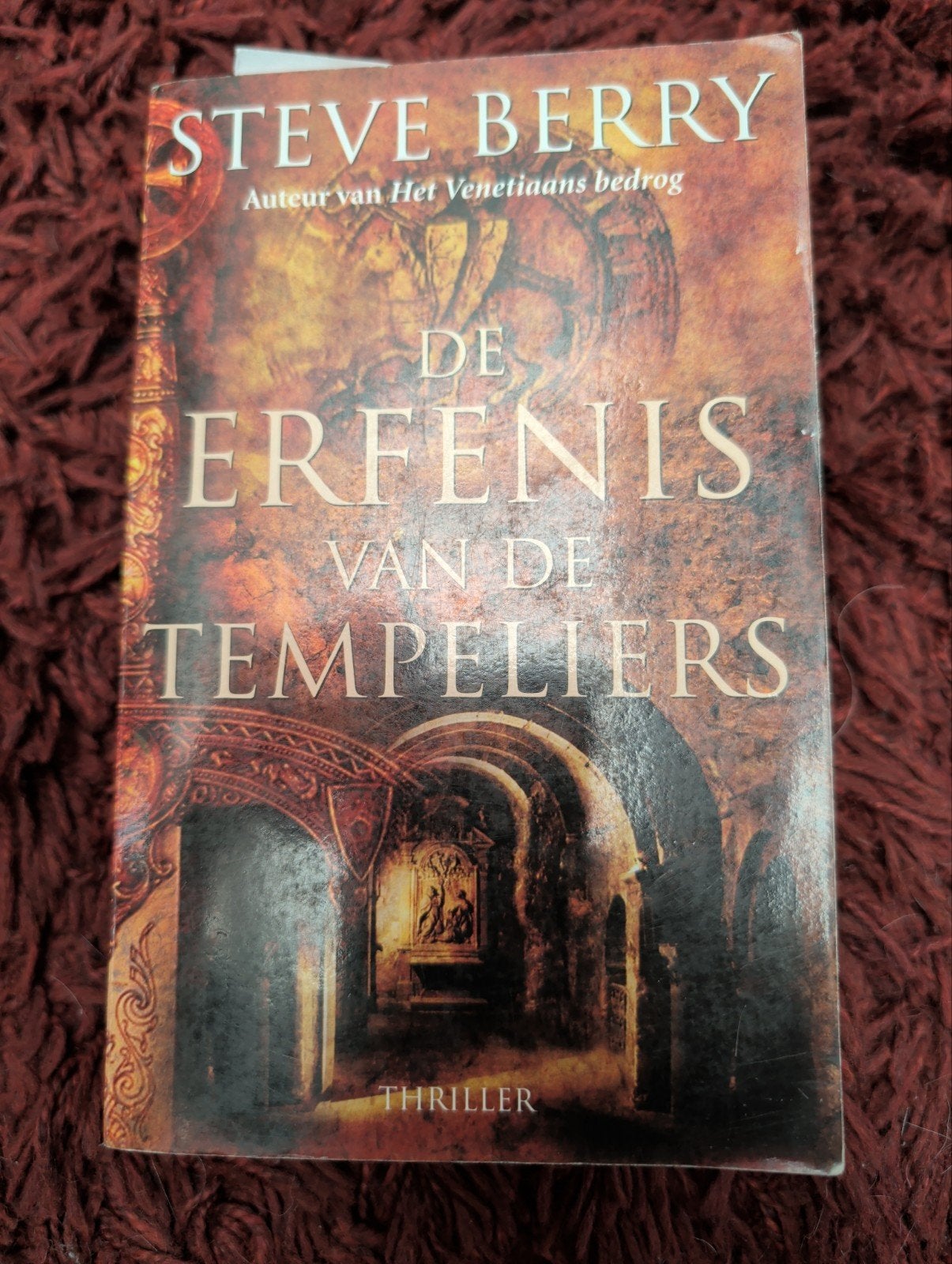 De Erfenis van de Tempeliers - Steve Berry (Thriller), Boeken, Ophalen of Verzenden, Gelezen, Steve Berry, Wereld overig