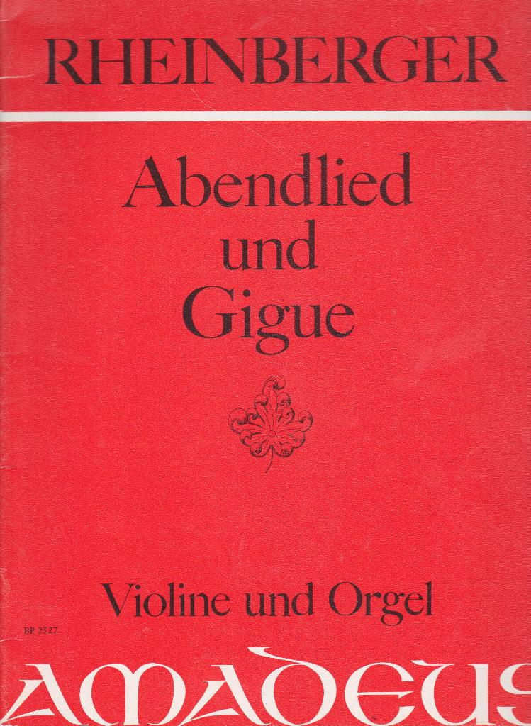 Joseph Rheinberger - ABENDLIED und GIGUE, Orgel, Gebruikt, Ophalen of Verzenden, Artiest of Componist