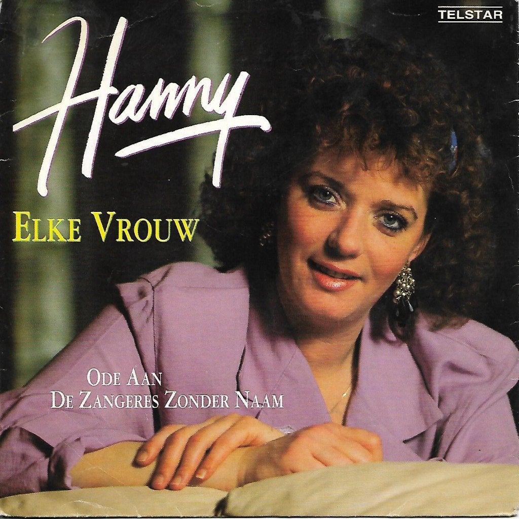 Hanny - Elke vrouw (Telstar), Ophalen of Verzenden, Gebruikt, 7 inch, Nederlandstalig