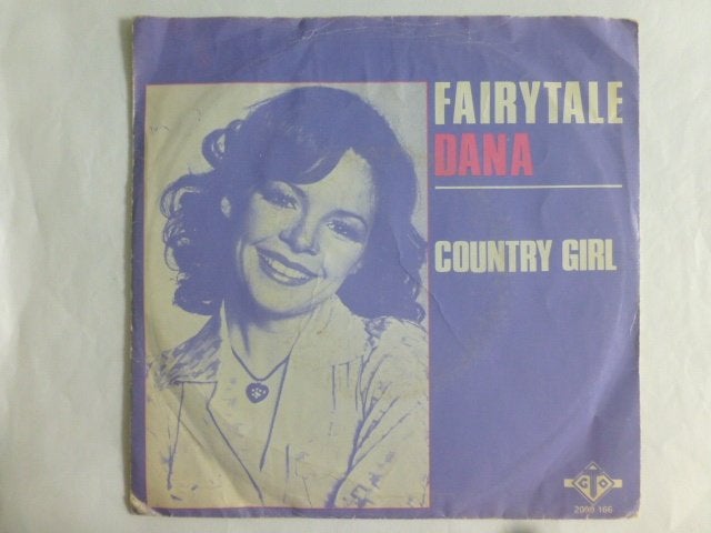 Dana.  Fairytale. / Country girl., Ophalen of Verzenden, Gebruikt, 7 inch, Pop