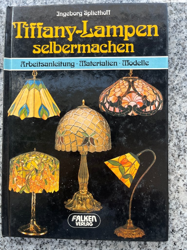   Tiffany – Lampen selbermachen (Ingeborg Spliethoff), Gelezen, Ingeborg Spliethoff, Ophalen of Verzenden, Scrapbooking en Knutselen