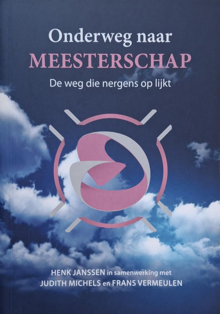 Henk Janssen - Onderweg naar meesterschap, Boeken, Ophalen of Verzenden, Zo goed als nieuw, Overige onderwerpen, Achtergrond en Informatie