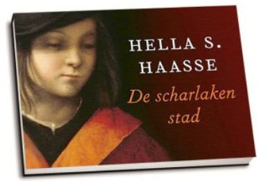 Hella S. Haase - De scharlaken stad - Dwarsligger, Boeken, Ophalen of Verzenden, Zo goed als nieuw, Hella S. Haasse