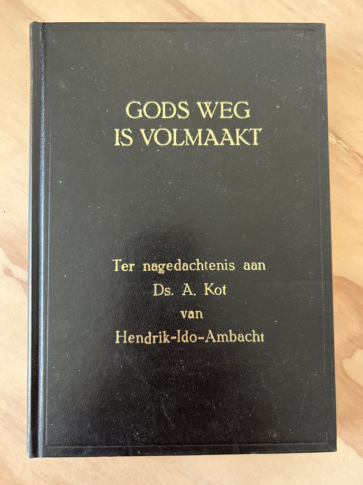 Gods Weg Is Volmaakt - Ter nagedachtenis aan Ds. A. Kot, Ophalen of Verzenden, Zo goed als nieuw, Christendom | Protestants