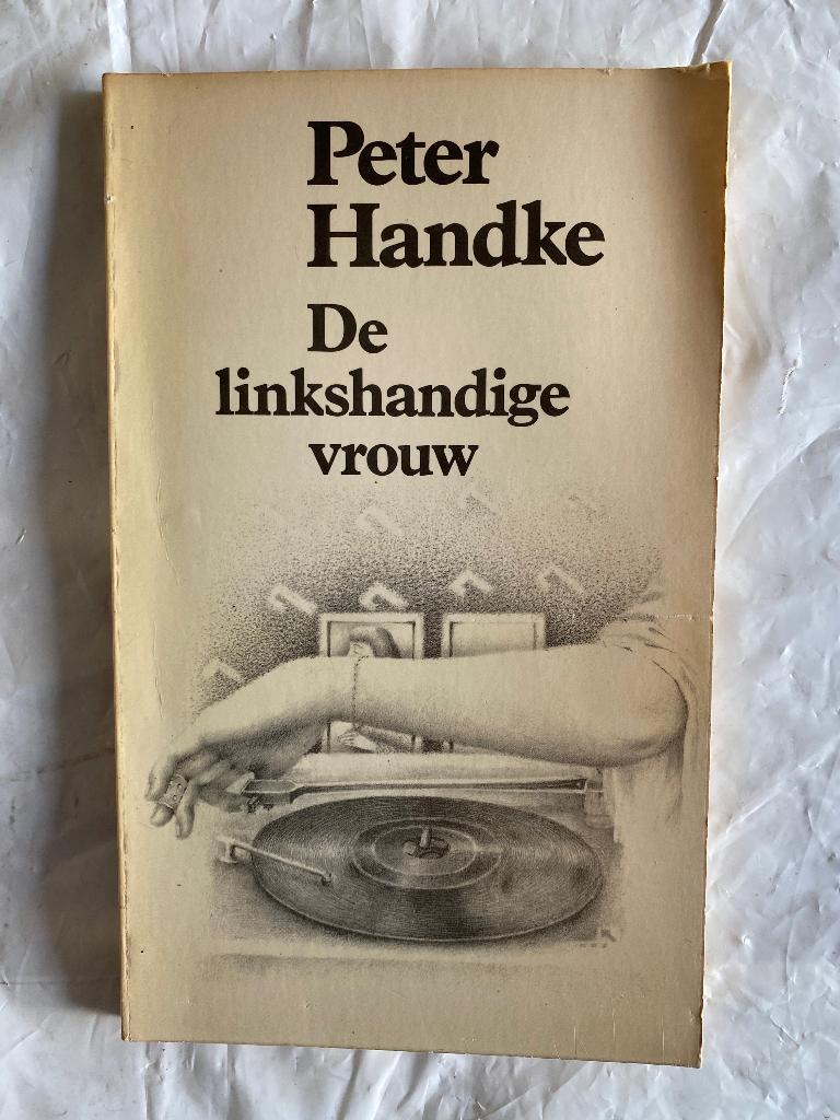 Peter Handke: De linkshandige vrouw, Boeken, Ophalen of Verzenden, Gelezen